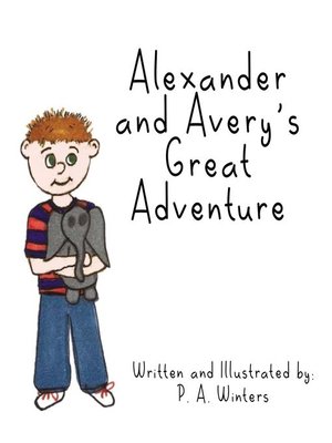 cover image of Alexander and Avery's Great Adventure